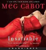 Audio CD (CD/SACD) Insatiable CD von Meg Cabot