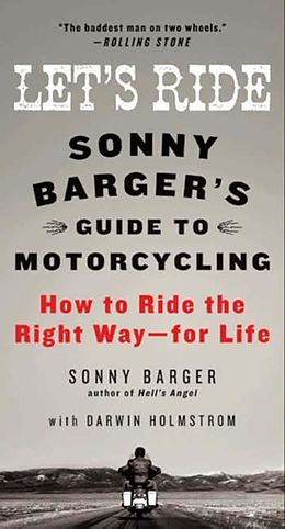 E-Book (epub) Let's Ride von Sonny Barger, Darwin Holmstrom
