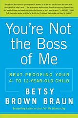 eBook (epub) You're Not the Boss of Me de Betsy Brown Braun