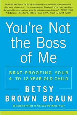 eBook (epub) You're Not the Boss of Me de Betsy Brown Braun