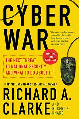 eBook (epub) Cyber War de Richard A. Clarke, Robert Knake