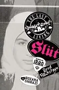 E-Book (epub) The Last Living Slut von Roxana Shirazi