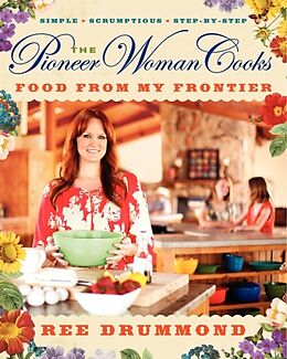 Fester Einband The Pioneer Woman CooksFood from My Frontier von Ree Drummond