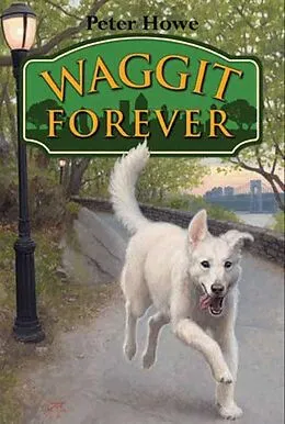 E-Book (epub) Waggit Forever von Peter Howe
