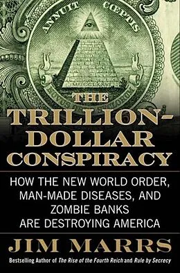 E-Book (epub) The Trillion-Dollar Conspiracy von Jim Marrs
