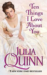 eBook (epub) Ten Things I Love About You de Julia Quinn
