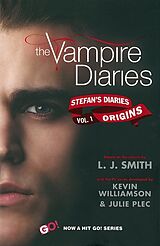 Couverture cartonnée The Vampire Diaries: Stefan Diaries - The Origins de Lisa J. Smith, Kevin Williamson, Julie Plec