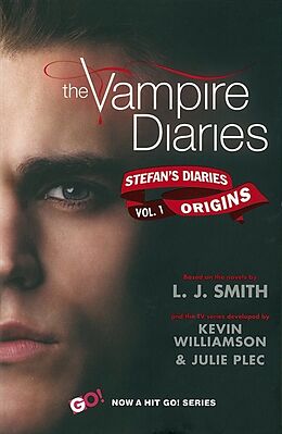 Couverture cartonnée The Vampire Diaries: Stefan Diaries - The Origins de Lisa J. Smith, Kevin Williamson, Julie Plec