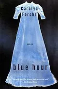 E-Book (epub) Blue Hour von Carolyn Forché