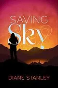 E-Book (epub) Saving Sky von Diane Stanley