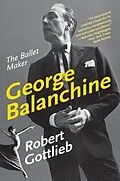 E-Book (epub) George Balanchine von Robert Gottlieb
