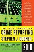 E-Book (epub) Selections from The Best American Crime Reporting 2010 von Otto Penzler