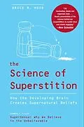 E-Book (epub) The Science of Superstition von Bruce M. Hood
