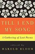 E-Book (epub) Till I End My Song von Harold Bloom