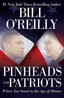 E-Book (epub) Pinheads and Patriots von Bill O'Reilly