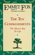 E-Book (epub) The Ten Commandments von Emmet Fox