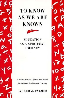 E-Book (epub) To Know as We Are Known von Parker J. Palmer