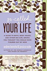 E-Book (epub) Your So-Called Life von Andrea Lavinthal, Jessica Rozler
