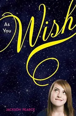 E-Book (epub) As You Wish von Jackson Pearce