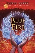 E-Book (epub) Blue Fire von Janice Hardy