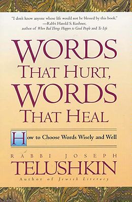 eBook (epub) Words That Hurt, Words That Heal de Joseph Telushkin