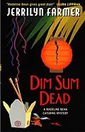 E-Book (epub) Dim Sum Dead von Jerrilyn Farmer