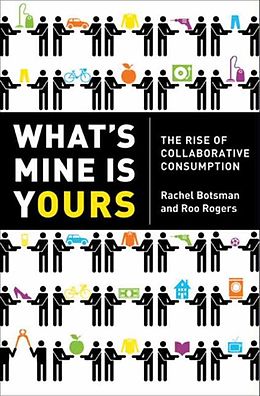 E-Book (epub) What's Mine Is Yours von Rachel Botsman