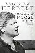 E-Book (epub) Collected Prose von Zbigniew Herbert