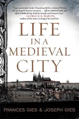 E-Book (epub) Life in a Medieval City von Frances Gies, Joseph Gies