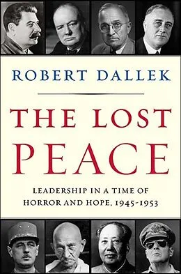 E-Book (epub) The Lost Peace von Robert Dallek