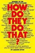 E-Book (epub) How Do They Do That? von Caroline Sutton