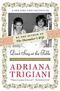 E-Book (epub) Don't Sing at the Table von Adriana Trigiani