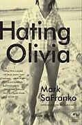 E-Book (epub) Hating Olivia von Mark Safranko