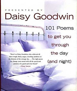 E-Book (epub) 101 Poems to Get You Through the Day (and Night) von Daisy Goodwin