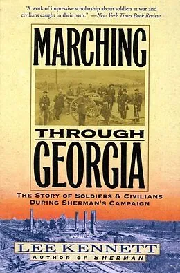 E-Book (epub) Marching Through Georgia von Lee B. Kennett
