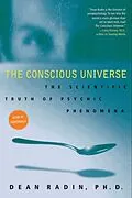 E-Book (epub) The Conscious Universe von Dean Radin