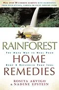 E-Book (epub) Rainforest Home Remedies von Rosita Arvigo, Nadine Epstein