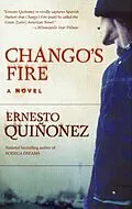 E-Book (epub) Chango's Fire von Ernesto Quinonez