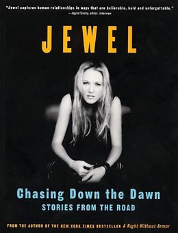 E-Book (epub) Chasing Down the Dawn von Jewel
