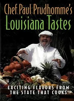 E-Book (epub) Chef Paul Prudhomme's Louisiana Tastes von Paul Prudhomme