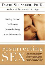 eBook (epub) Resurrecting Sex de David Schnarch