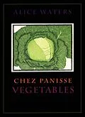 E-Book (epub) Chez Panisse Vegetables von Alice Waters