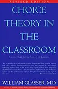 E-Book (epub) Choice Theory in the Classroom von William Glasser, M. D.