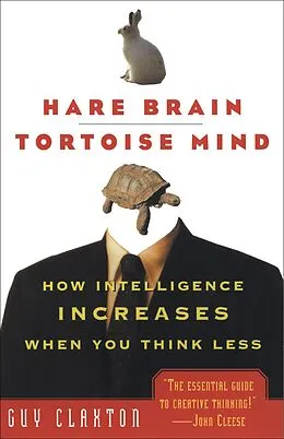 E-Book (epub) Hare Brain, Tortoise Mind von Guy Claxton