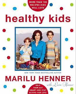 E-Book (epub) Healthy Kids von Marilu Henner