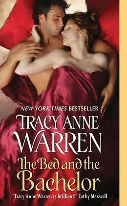 E-Book (epub) The Bed and the Bachelor von Tracy Anne Warren