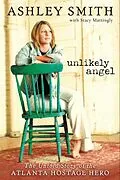E-Book (epub) Unlikely Angel von Ashley Smith, Stacy Mattingly