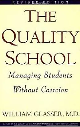 E-Book (epub) Quality School RI von William Glasser, M. D.
