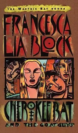 E-Book (epub) Cherokee Bat and the Goat Guys von Francesca Lia Block