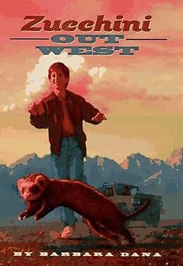 E-Book (epub) Zucchini Out West von Barbara Dana